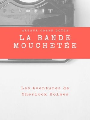 cover image of La Bande Mouchetée